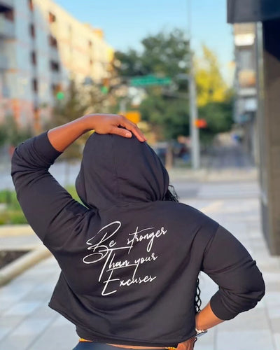 white embroidery signature print with be stronger than your excuses print in back Crop Hoodie LADIES