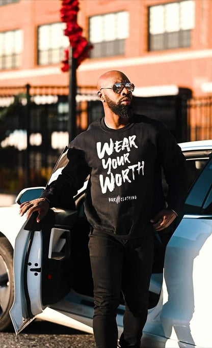 White Print Wear Your Worth Sweatshirt - Bearclothing
