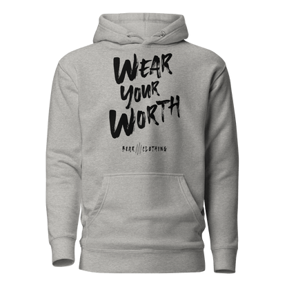 Fall Wear Your Worth Black Print Unisex Hoodie - Bearclothing