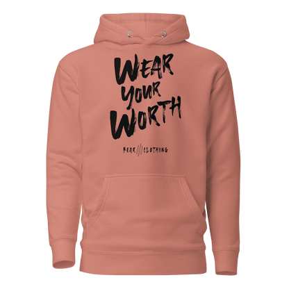 Fall Wear Your Worth Black Print Unisex Hoodie - Bearclothing
