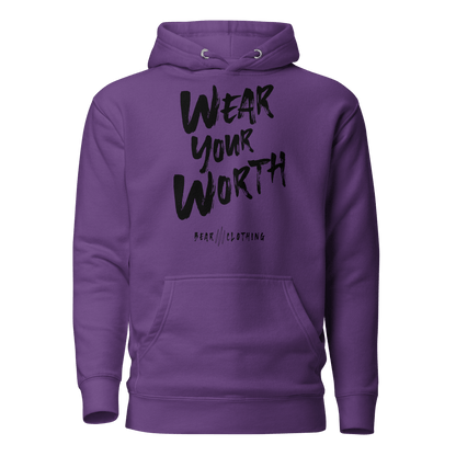 Fall Wear Your Worth Black Print Unisex Hoodie - Bearclothing