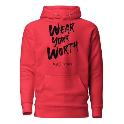 Fall Wear Your Worth Black Print Unisex Hoodie - Bearclothing