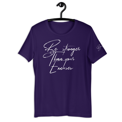 25$ White Print Stronger Than Your Excuses Unisex t-shirt - Bearclothing