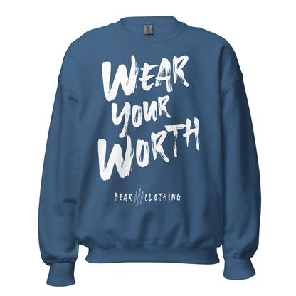 White Print Wear Your Worth Sweatshirt - Bearclothing