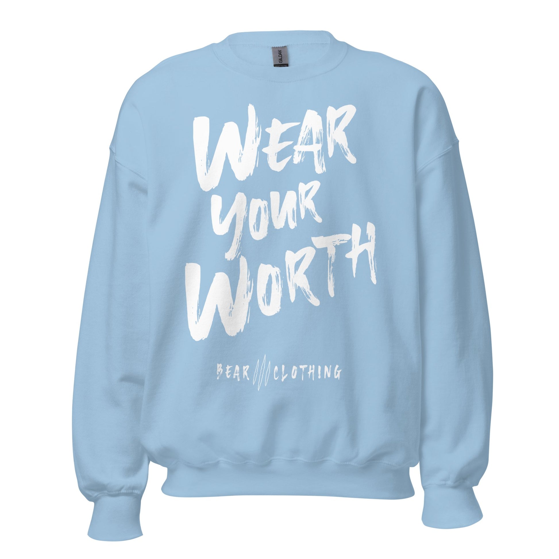 White Print Wear Your Worth Sweatshirt - Bearclothing