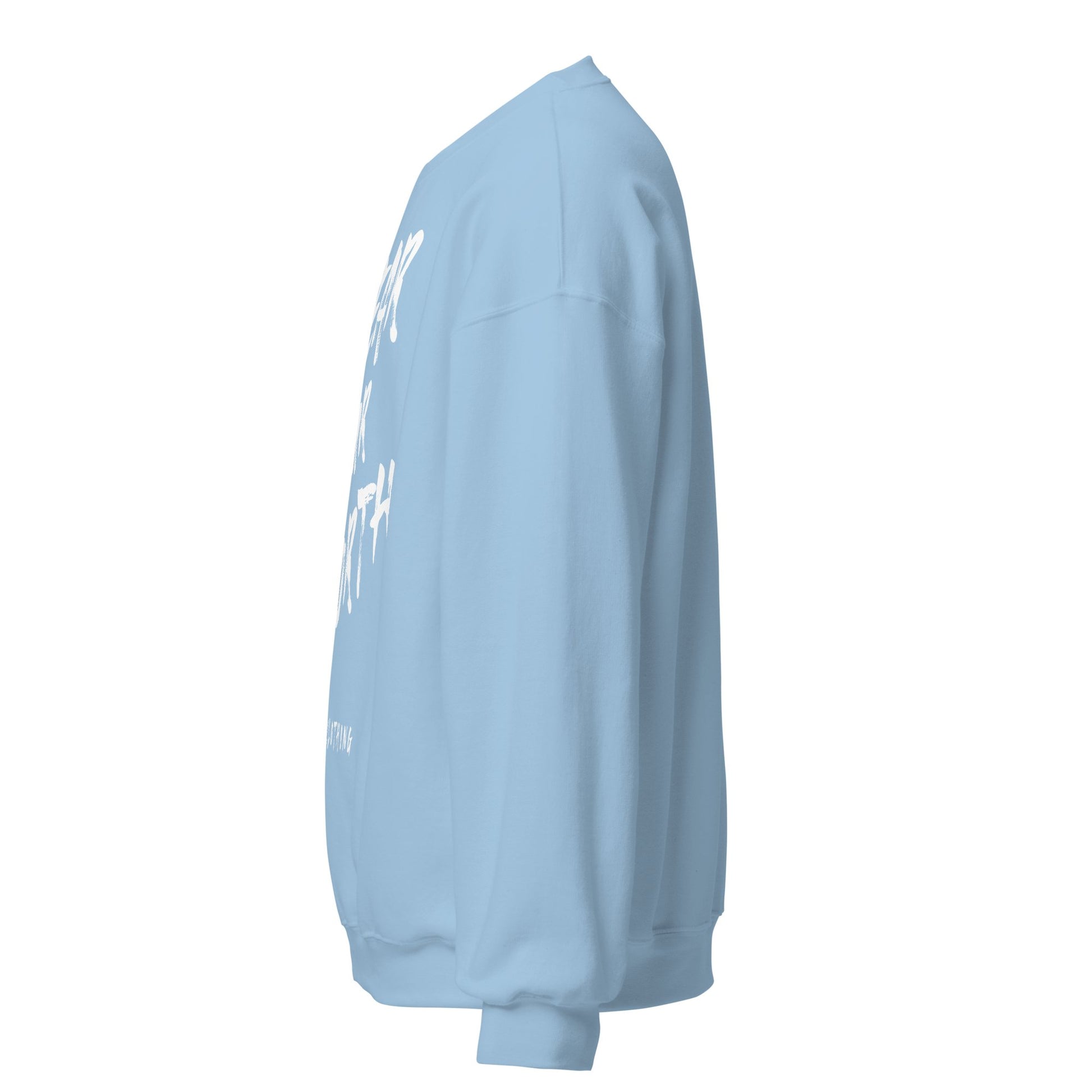 White Print Wear Your Worth Sweatshirt - Bearclothing