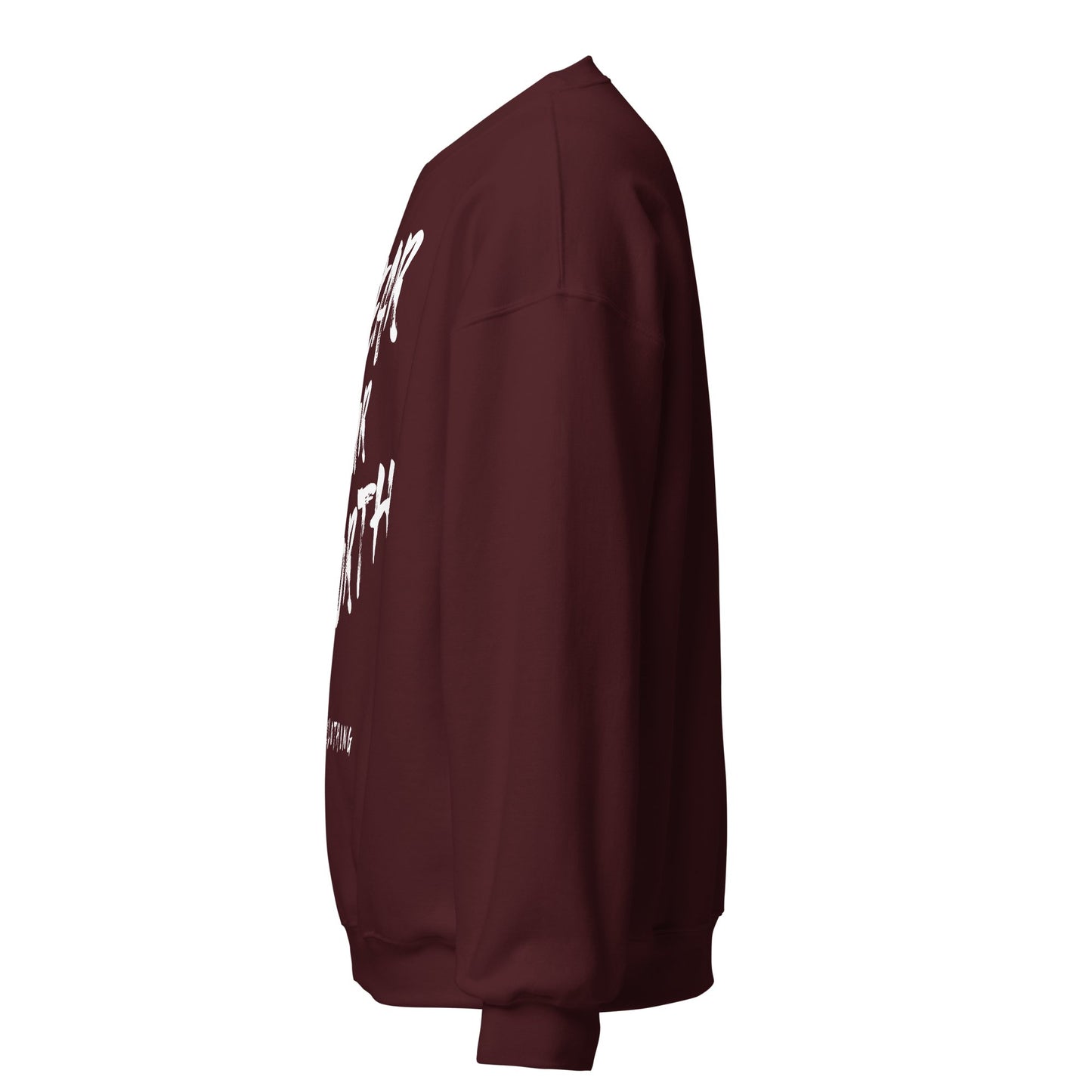 White Print Wear Your Worth Sweatshirt - Bearclothing
