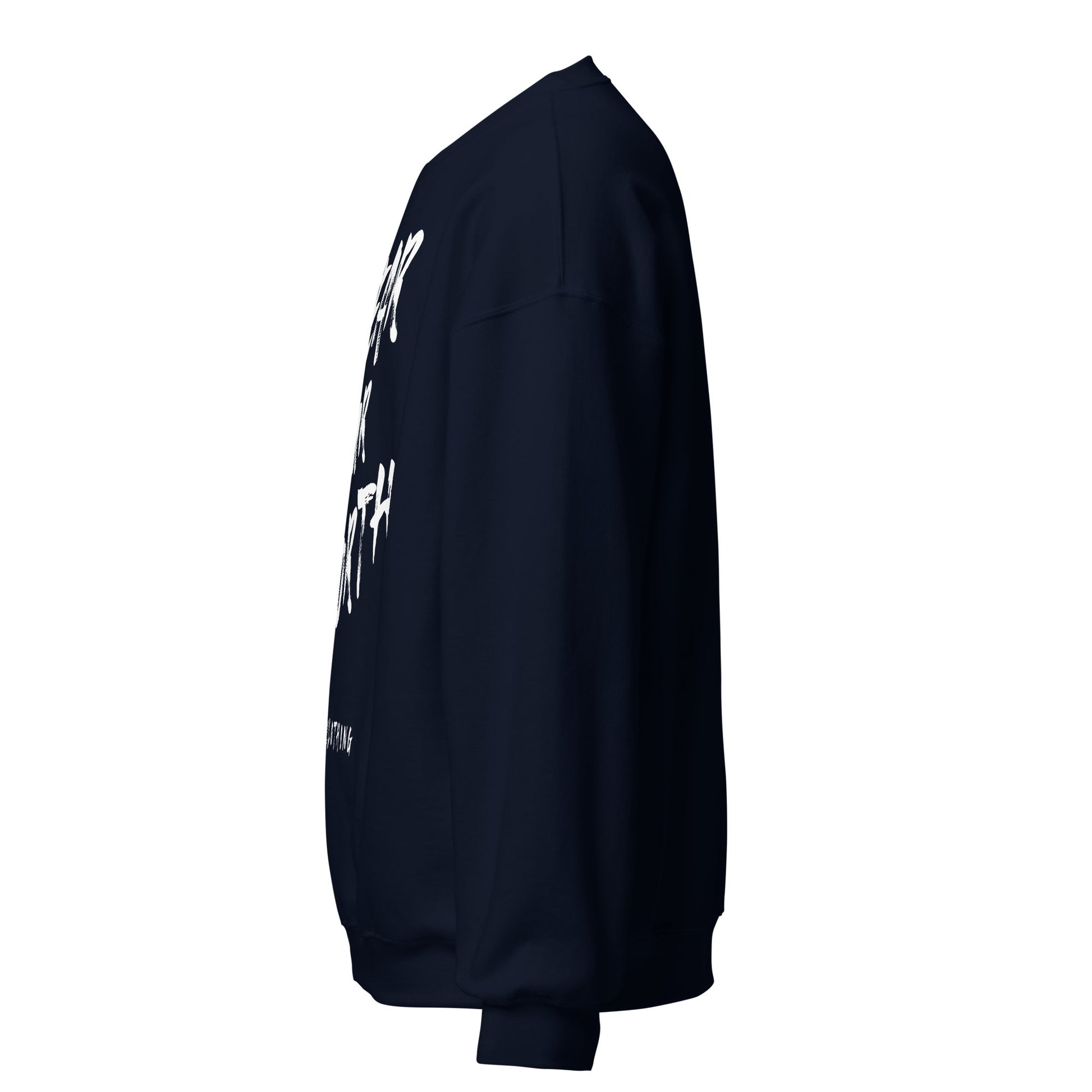 White Print Wear Your Worth Sweatshirt - Bearclothing