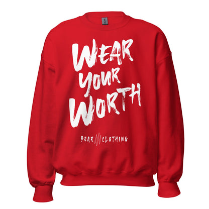 White Print Wear Your Worth Sweatshirt - Bearclothing