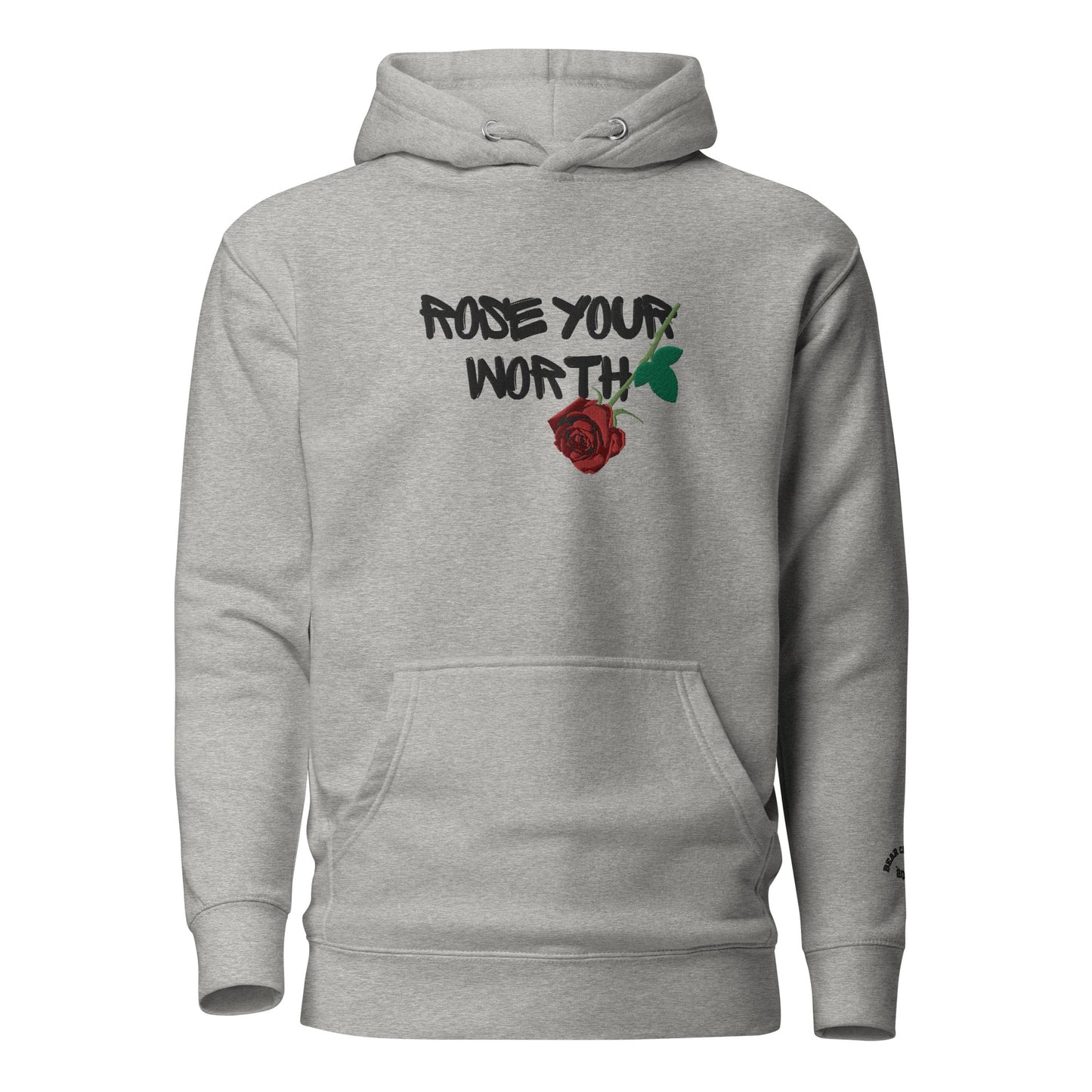 Fall Rose Your Worth Embroidery Premium Hoodie