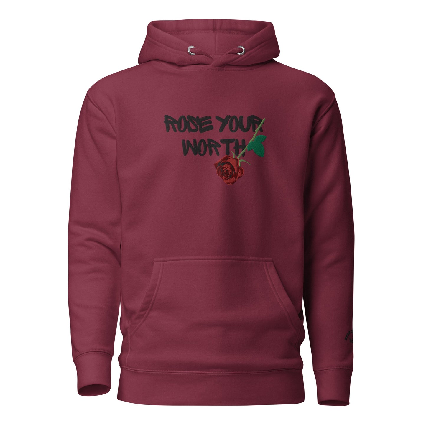 Fall Rose Your Worth Embroidery Premium Hoodie