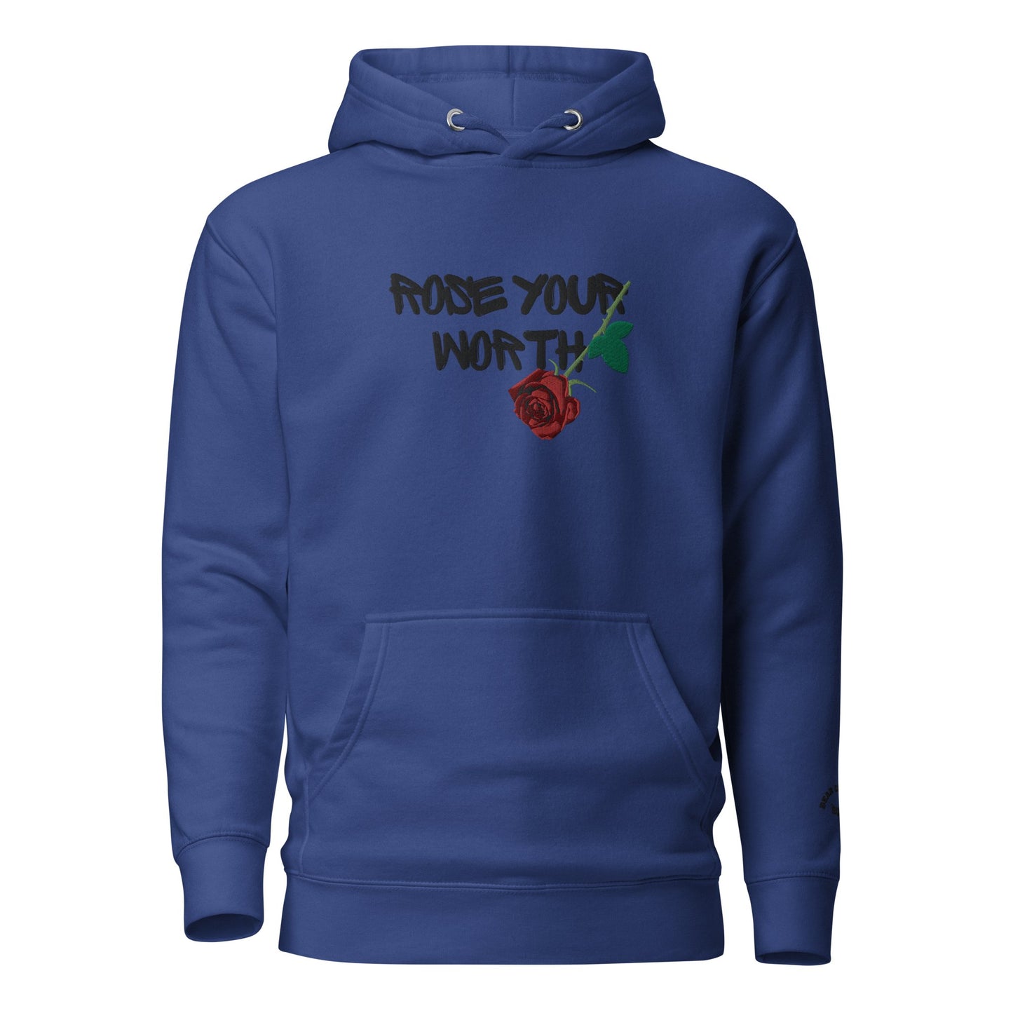 Fall Rose Your Worth Embroidery Premium Hoodie