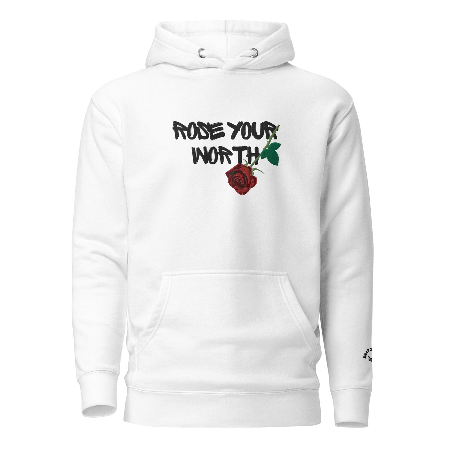 Fall Rose Your Worth Embroidery Premium Hoodie