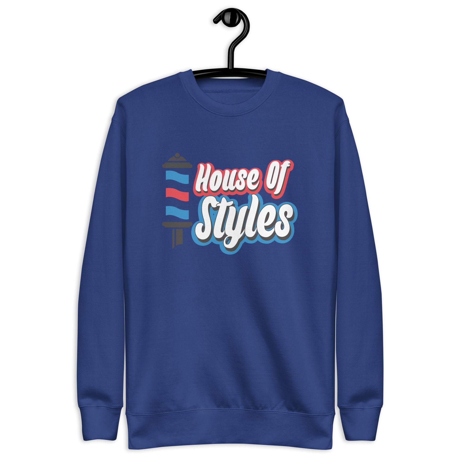 House Of Styles Unisex Premium Sweatshirt - Bearclothing