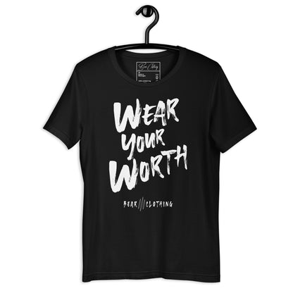 White Print Wear Your Worth Premium Tee - Bearclothing