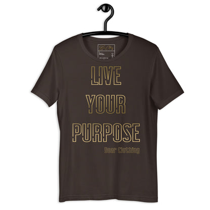 25$ Gold Live Your Purpose Print Premium Tee Ladies