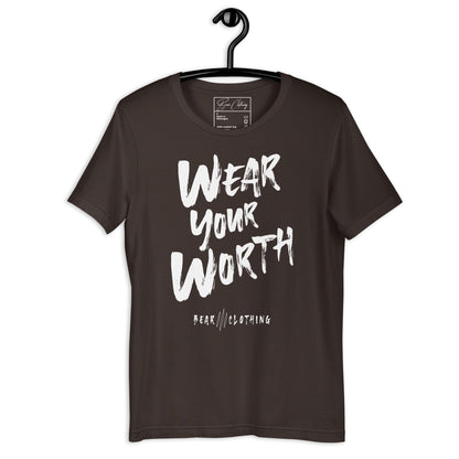 White Print Wear Your Worth Premium Tee - Bearclothing