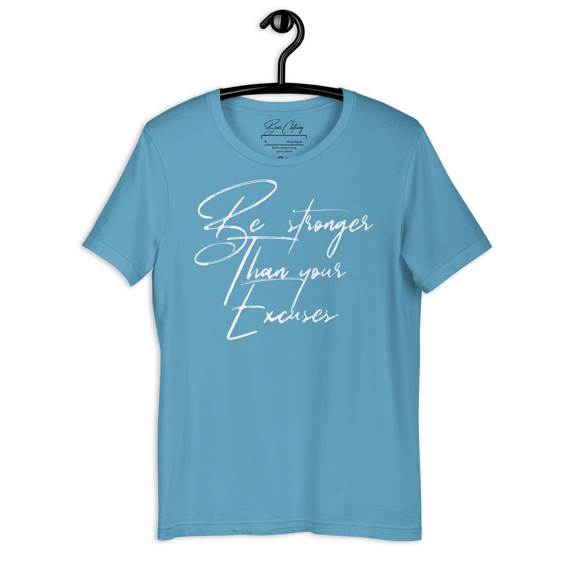 White Print Stronger Than Your Excuses t-shirt' - Bearclothing