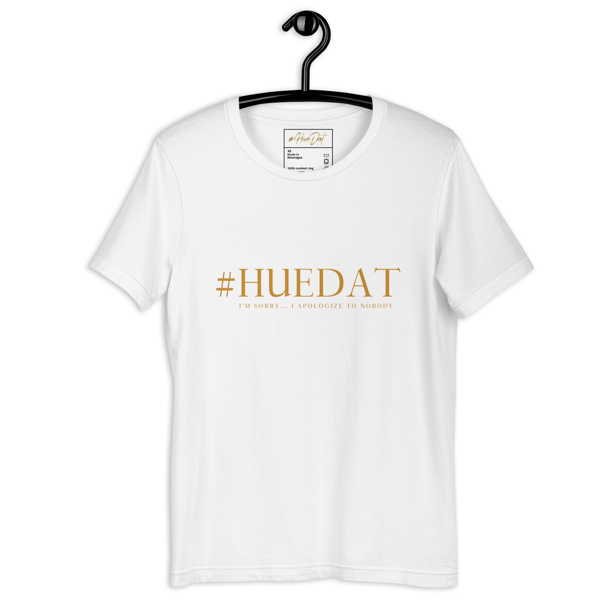 Huedat Slogan Unisex t-shirt - Bearclothing